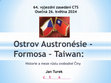 Research paper thumbnail of Jan Turek 2024: Ostrov Austronésie - Formosa – Taiwan: Historie a meze růstu svobodné Číny