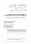 Research paper thumbnail of Entre la paz social y la lucha revolucionaria: discursos sociales desde la prensa católica en Tarapacá, Chile (1911-1926)