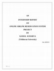 Research paper thumbnail of Online airline reservation system project report