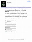 Research paper thumbnail of From Miserable Minority to the Fortunate Few: the other end of the Mild traumatic brain injury spectrum