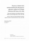 Research paper thumbnail of Alcances y límites de la institucionalización del proyecto educativo radical en el Estado Soberano del Cauca, 1870-1885