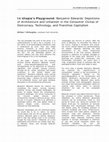 Research paper thumbnail of In Utopia's Playground: Benjamin Edwards' Depictions of Architecture and Urbanism in the Consumer Civitas of Democracy, Technology, and Franchise Capitalism