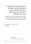 Research paper thumbnail of Composición, mercedes de tierras realengas y expansión ganadera en una zona de frontera de la gobernación de Santa Marta: Valledupar (1700-1810)