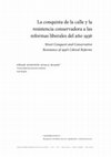 Research paper thumbnail of La conquista de la calle y la resistencia conservadora a las reformas liberales del año 1936