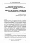 Research paper thumbnail of Bibliofilia, bibliografias e a construção do sistema axiológico da raridade