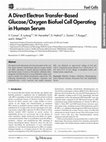 Research paper thumbnail of A Direct Electron Transfer-Based Glucose/Oxygen Biofuel Cell Operating in Human Serum