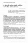 Research paper thumbnail of The idea of the public university: contrasting narratives