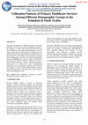 Research paper thumbnail of Utilization Patterns of Primary Healthcare Services Among Different Demographic Groups in the Kingdom of Saudi Arabia