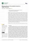 Research paper thumbnail of Literature Review of Accreditation Systems in Higher Education