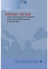 Research paper thumbnail of Enclosed Space - Open Society. Contact and Exchange in the Context of Bronze Age Fortified Settlements in Central Europe 