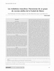 Research paper thumbnail of Los malestares masculinos: Narraciones de un grupo de varones adultos de la Ciudad de México