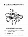 Research paper thumbnail of Functional Influences on Settlement Pattern in the Communities of Pulltrouser Swamp, Nortnern Belize - in MacEachern, Scott, David J.W. Archer, & Richard D. Garvin "Households & Communites: Proceedings of the 21st Annual Chacmool Conference," pp. 460-465 (Updated from Presentation)