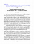 Research paper thumbnail of Poder Centralizado En Tikal: El Crecimiento de la Acropolis Central En XIV Simposioor J.P. de Investigaciones Arqueológicas en Guatemala, 2000 (editado p Laporte, A.C. Suasnávar y B. Arroyo), pp.200-209