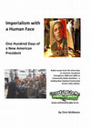 Research paper thumbnail of Imperialism with a human face: One hundred days of a new American president