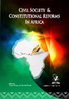 Research paper thumbnail of Civil Society and Constitutional Reforms in Africa 