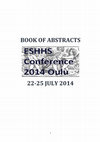 Research paper thumbnail of European Society for the History of the Human Sciences (ESHHS), Conference 2014, Oulu (Finland), Paper: "Italian Psychologists at the forefront: the Great War experience",  July 22-25 (25th), 2014.