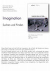 Research paper thumbnail of Imagination. Suchen und Finden