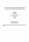 Research paper thumbnail of Getting involved in plan making: participation and stakeholder involvement in local and regional spatial strategies in England