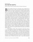 Research paper thumbnail of Ölümüne Kopya: Osmanlı Mezar Taşı Geleneğinde Metin Aktarımı Hakkında