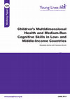 Research paper thumbnail of Children’s Multidimensional Health and Medium-Run Cognitive Skills in Low- and Middle-Income Countries 