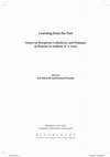 Research paper thumbnail of Learning from the Past; Essays on Reception, Catholicity, and Dialogue in Honour of Anthony N. S. Lane. Eds J. Balserak and R. Snoddy (London: Bloomsbury T&T Clark, July 2015)