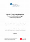 Research paper thumbnail of The Self in Crisis: The Experience of Personal and Social Suffering in Contemporary Greece