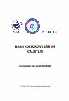 Research paper thumbnail of Barış Kültürü ve Eğitimi Çalıştayı