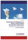 Research paper thumbnail of Emotional Intelligence in Peace and Conflict Resolution Education