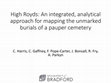 Research paper thumbnail of High Royds: An integrated, analytical approach for mapping the unmarked burials of a pauper cemetery. (ICAP 2015)