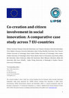 Research paper thumbnail of Co-creation and citizen involvement in social innovation: A comparative case study across 7 EU-countries