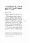 Research paper thumbnail of Qualità della vita, consumi culturali e servizi pubblici locali a Roma