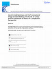 Research paper thumbnail of Local Armed Uprisings and the Transnational Image of Claim Making: the Kurds of Turkey and the Zapatistas of Mexico in Comparative Perspective