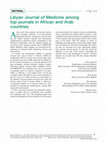 Research paper thumbnail of Libyan Journal of Medicine among top journals in African and Arab countries