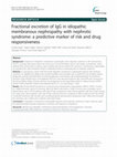 Research paper thumbnail of Fractional excretion of IgG in idiopathic membranous nephropathy with nephrotic syndrome: a predictive marker of risk and drug responsiveness