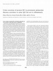 Research paper thumbnail of Urine excretion of protein HC in proteinuric glomerular diseases correlates to urine IgG but not to albuminuria