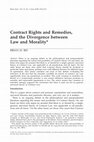 Research paper thumbnail of Contract Rights and Remedies, and the Divergence between Law and Morality