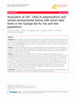 Research paper thumbnail of Association of LIPC -250G>A polymorphism and several environmental factors with serum lipid levels in the Guangxi Bai Ku Yao and Han populations