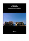 Research paper thumbnail of IL DRAMMA DELL'ULTIMO VIRGILIO