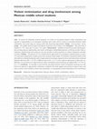 Research paper thumbnail of Violent victimization and drug involvement among Mexican middle school students