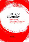 Research paper thumbnail of Lets Do Diversity: Report of the University of Amsterdam Diversity Commision