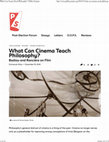 Research paper thumbnail of What can Cinema Teach Philosophy? Badiou and Rancière on Film