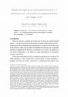 Research paper thumbnail of Regulación legal de la tutela judicial efectiva y el debido proceso. ¿Es posible esa regulación dentro del Código Civil?