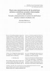 Research paper thumbnail of Hacia una caracterización de las prácticas artístico-científicas actuales relacionadas con la vida sintética