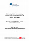 Research paper thumbnail of Boomerang Kids in Contemporary Greece: Young People's Experience of Coming Home Again