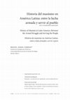 Research paper thumbnail of Miguel Ángel Urrego - Historia del maoísmo en América Latina: entre la lucha armada y servir al pueblo