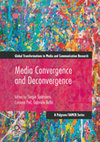 Research paper thumbnail of Media Convergence and Deconvergence