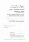 Research paper thumbnail of “Historia de la pedagogía como historia de la cultura”: ¿entre la historia de las ideas y la historia social?