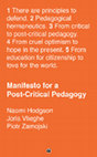 Research paper thumbnail of Manifesto for a Post-Critical Pedagogy (a book)