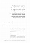 Research paper thumbnail of Macarena Ibarra,	Pablo Páez - Calles sucias y cuerpos indecentes: el temor al otro en la ciudad de Valparaíso, 1876-1906