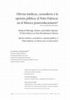 Research paper thumbnail of Claudia Agostoni - Ofertas médicas, curanderos y la opinión pública: el Niño Fidencio en el México posrevolucionario